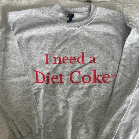 Gray Sweatshirt - I NEED A DIET COKE - Picture 1 of 1